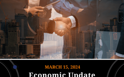 Economic Update – March 15, 2024